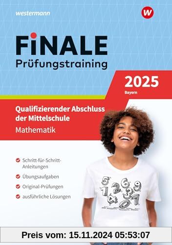 FiNALE Prüfungstraining Qualifizierender Abschluss Mittelschule Bayern: Mathematik 2025 Arbeitsbuch mit Lösungsheft