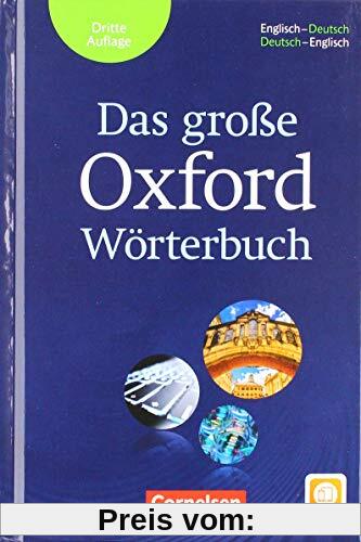 Das große Oxford Wörterbuch - Third Edition: Wörterbuch mit beigelegtem Exam Trainer und App: Englisch-Deutsch/Deutsch-E