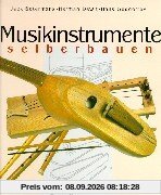 Musikinstrumente selberbauen