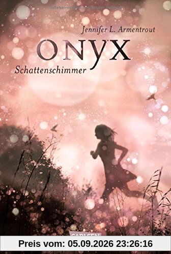 Obsidian, Band 2: Onyx. Schattenschimmer