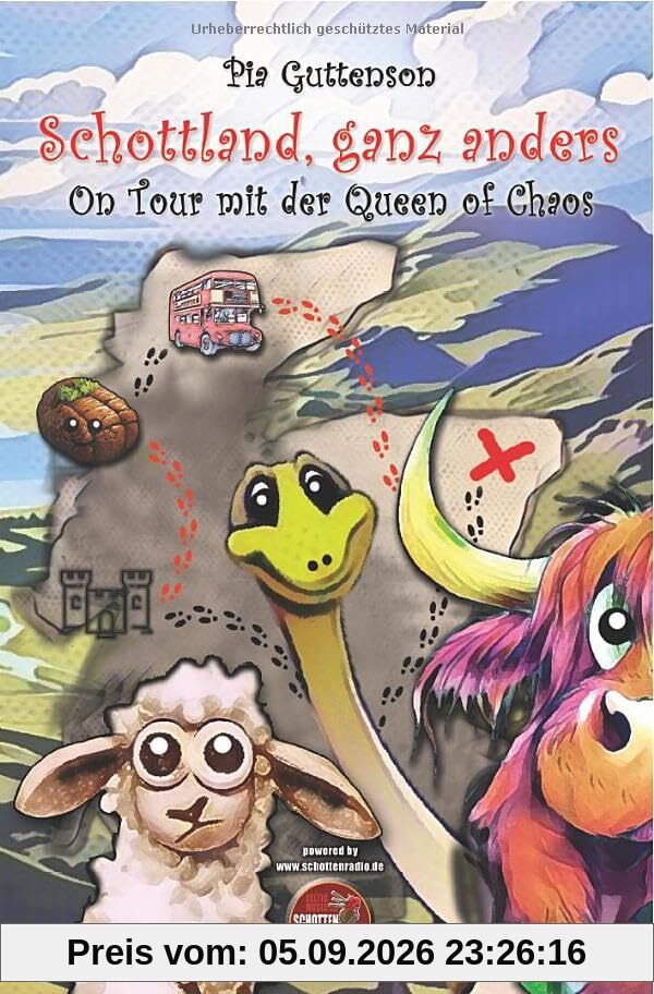 Schottland, ganz anders: On Tour mit der Queen of Chaos