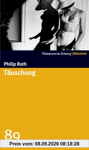 Täuschung. SZ-Bibliothek Band 89