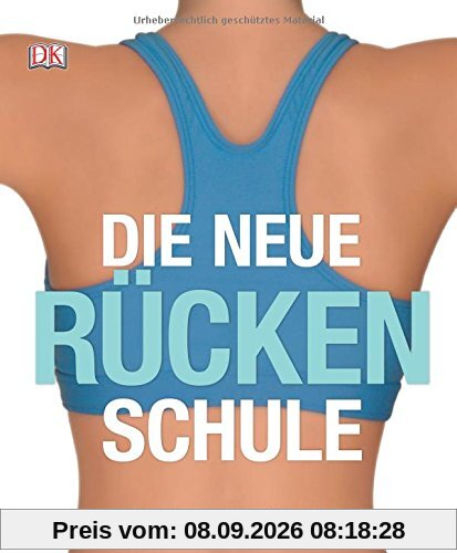 Die neue Rückenschule: Die effektivsten Übungen
