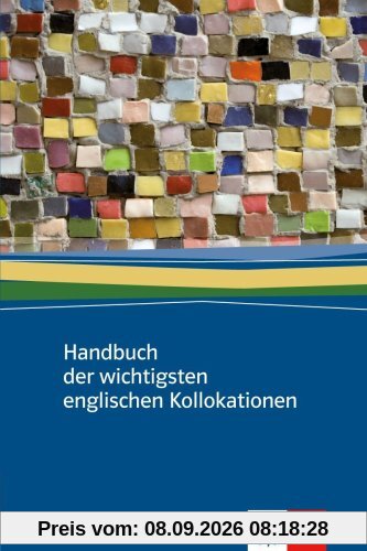 Handbuch der wichtigsten englischen Kollokationen