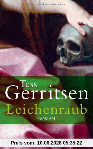 Leichenraub: Roman