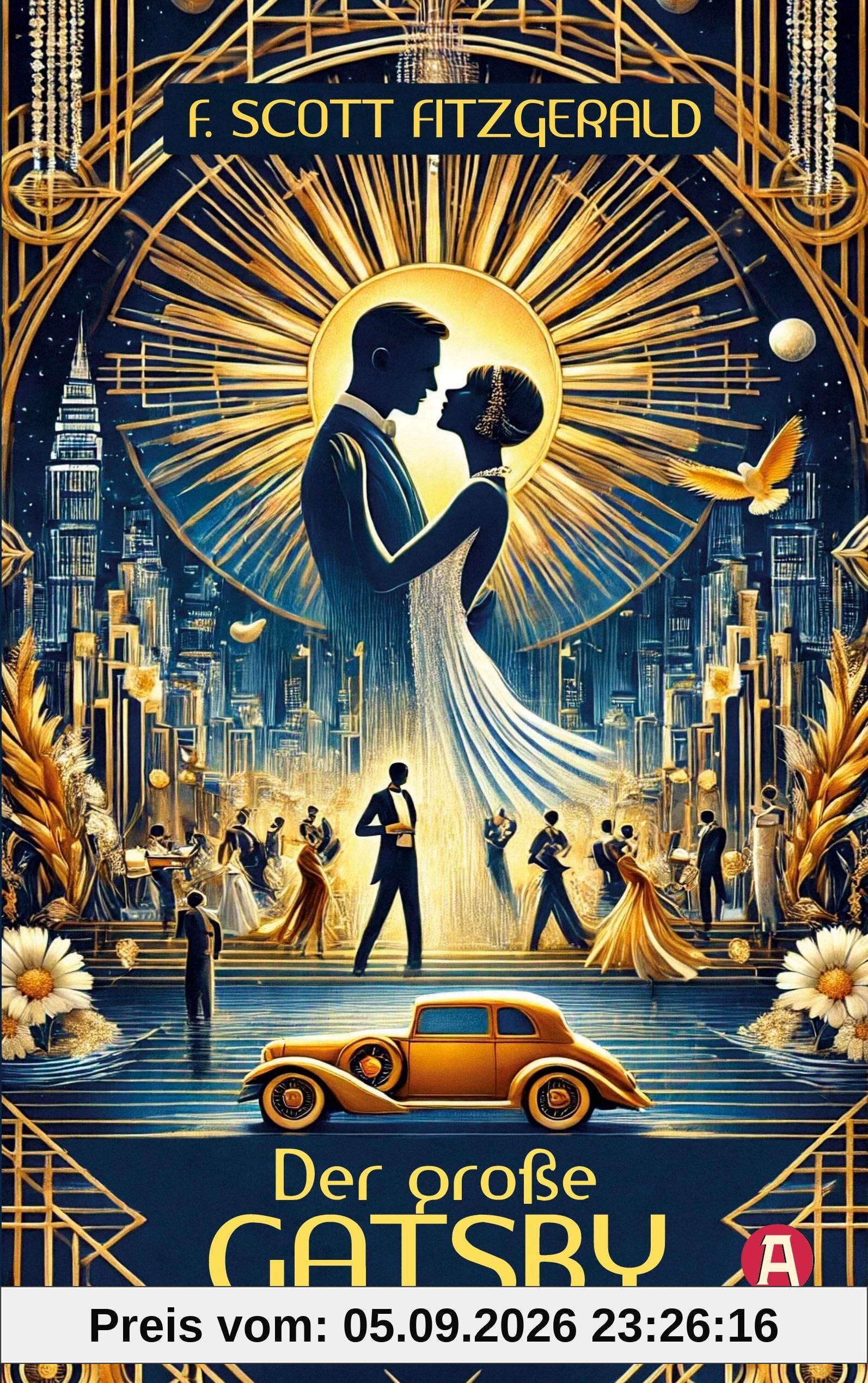 Der große Gatsby. F. Scott Fitzgerald