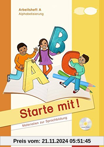 Starte mit: Arbeitsheft Schreiben und Lesen lernen