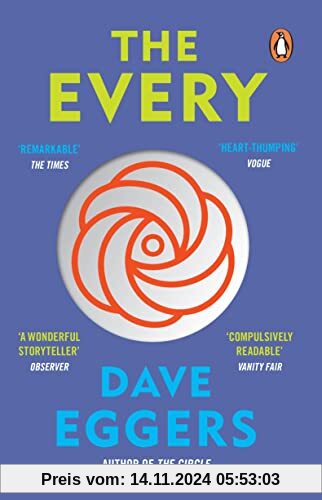 The Every: The electrifying follow up to Sunday Times bestseller The Circle