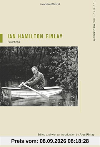 Ian Hamilton Finlay: Selections (Poets for the Millennium)