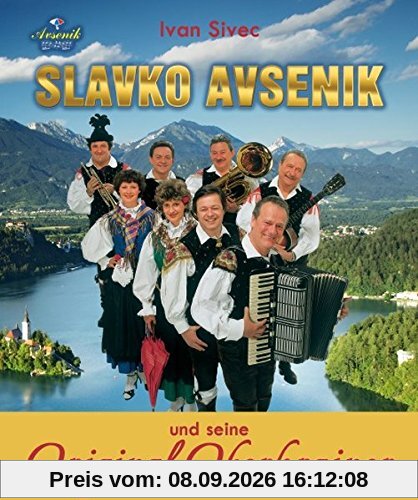 Slavko Avsenik und seine Original Oberkrainer: ein europaisches Musikphanomen aus Oberkrain