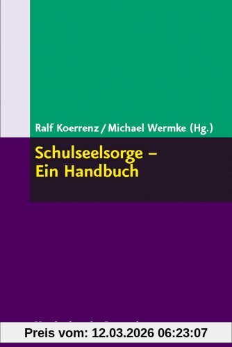 Michael Wermke Schulseelsorge - Ein Handbuch
