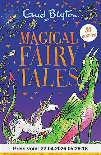 Magical Fairy Tales: Contains 30 classic tales (Bumper Short Story Collections, Band 64)