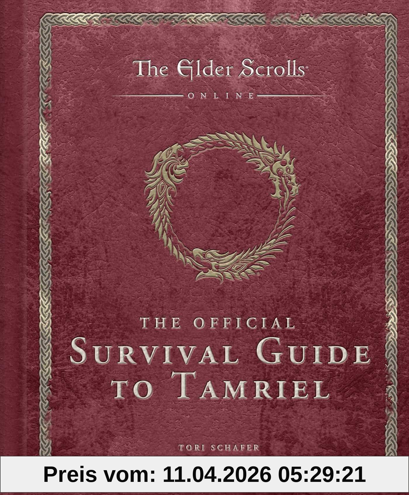 Tori Schafer The Elder Scrolls, The Official Survival Guide To Tamriel