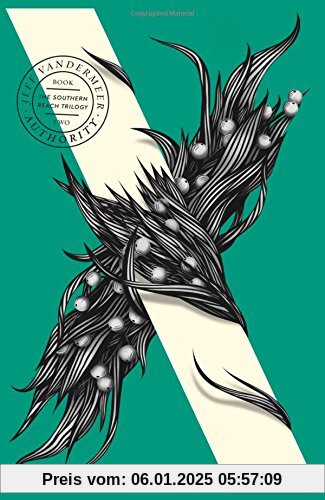 Authority: The Southern Reach Trilogy 2