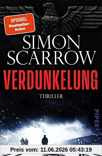 Verdunkelung: Thriller | Der große historische Thriller von Bestseller-Autor Simon Scarrow