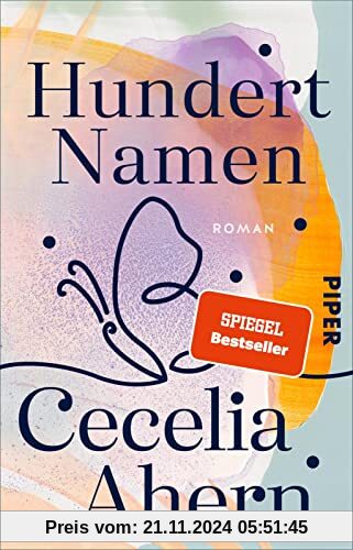 Hundert Namen: Roman | Fantasievoll, spannend, unverwechselbar: Cecelia Ahern in Höchstform!