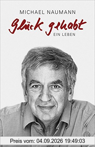 Glück gehabt: Autobiographie