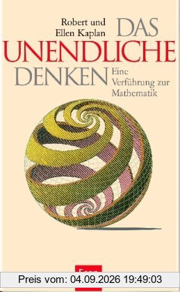 Das Unendliche denken: Eine Verführung zur Mathematik