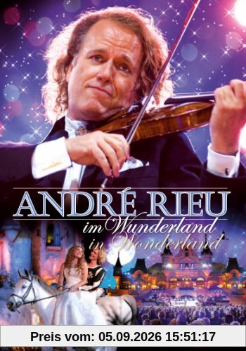 André Rieu - André Rieu Im Wunderland