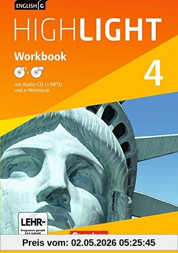 English G Highlight - Hauptschule: Band 4: 8. Schuljahr - Workbook mit Audio-CD und CD-ROM (e-Workbook): Audio-Daten auch als MP3