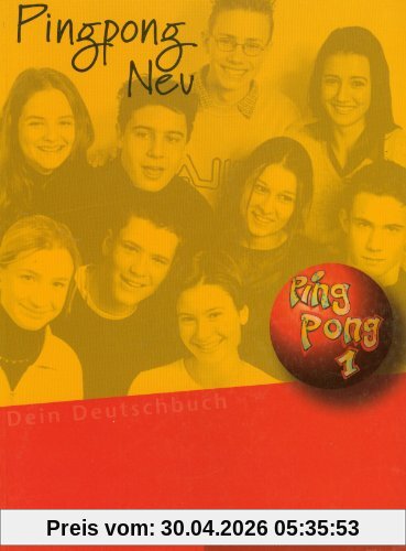 Pingpong Neu, Tl.1, Lehrbuch: Dein Deutschbuch