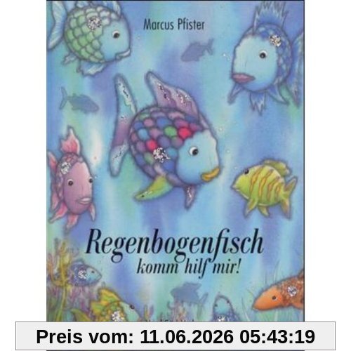 Regenbogenfisch, komm hilf mir