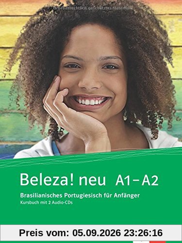 Beleza! neu: Kursbuch + 2 Audio-CDs