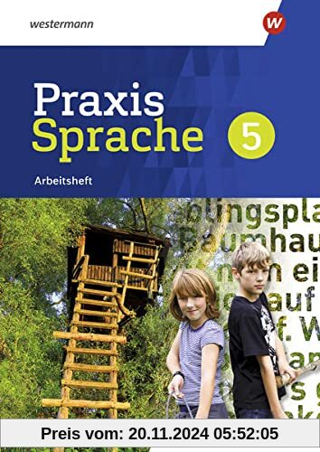 Praxis Sprache / Praxis Sprache - Ausgabe 2022 für Baden-Württemberg: Ausgabe 2022 für Baden-Württemberg / Arbeitsheft 5