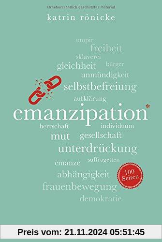 Emanzipation. 100 Seiten (Reclam 100 Seiten)