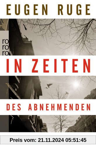 In Zeiten des abnehmenden Lichts: Roman einer Familie