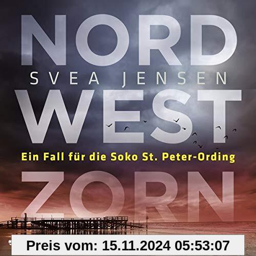 Nordwestzorn (Ein Fall für die Soko St. Peter-Ording)