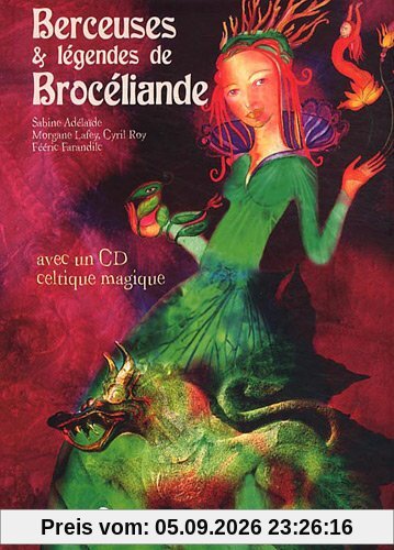 Berceuses et légendes de Brocéliande