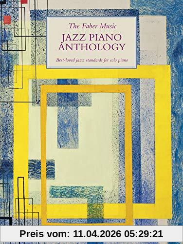 The Faber Music Jazz Piano Anthology (Faber Music Piano Anthology series)