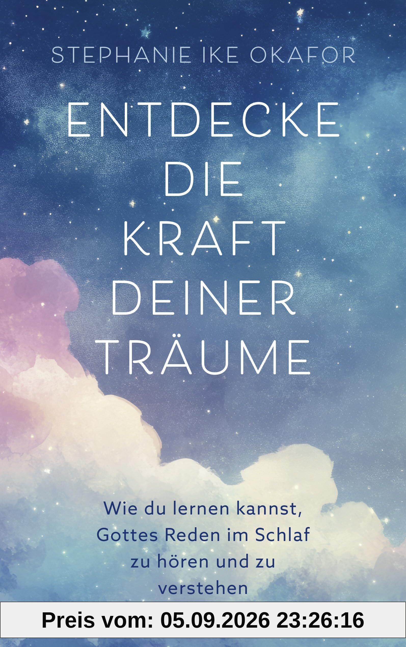 Entdecke die Kraft deiner Träume