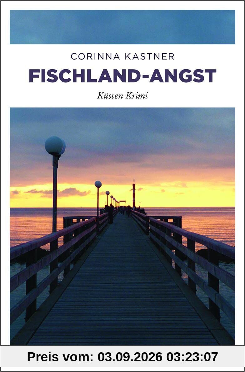 Fischland-Angst