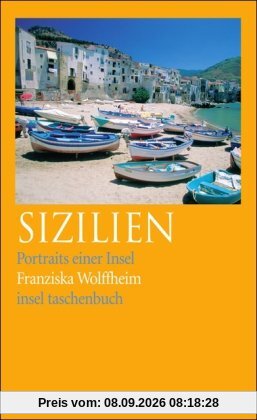 Sizilien: Portraits einer Insel (insel taschenbuch)