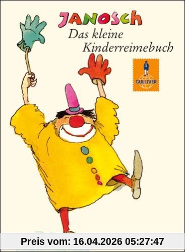 Das kleine Kinderreimebuch (Gulliver)