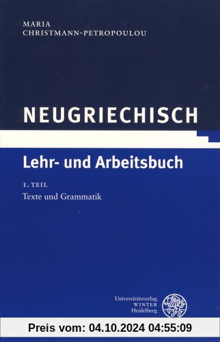 Neugriechisch, Lehr- und Arbeitsbuch, 3 Bde.