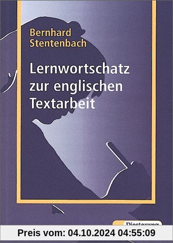 Lernwortschatz zur englischen Textarbeit (Englischer Wortschatz)