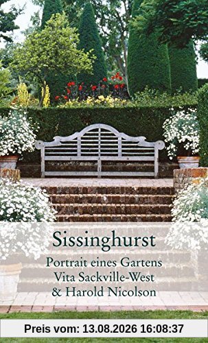 Sissinghurst: Portrait eines Gartens