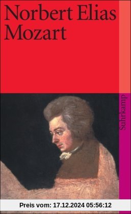 Mozart: Zur Soziologie eines Genies (suhrkamp taschenbuch)