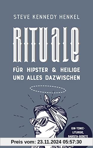 Rituale für Hipster & Heilige und alles dazwischen: Gin-Tonic-Liturgie, Barista-Gebete & Bike-Segen