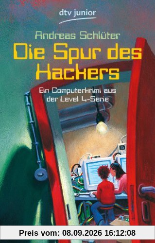Die Spur des Hackers: Ein Computerkrimi aus der Level 4-Serie