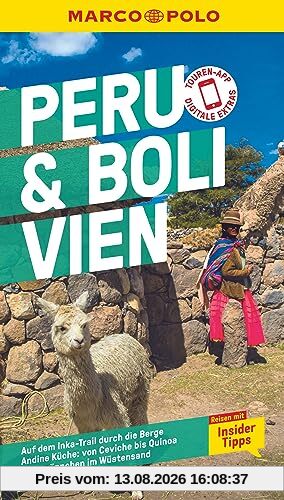 MARCO POLO Reiseführer Peru & Bolivien: Reisen mit Insider-Tipps. Inklusive kostenloser Touren-App