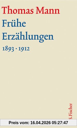 Frühe Erzählungen 1893-1912: Text und Kommentar in einer Kassette