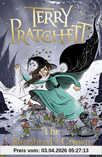 The Shepherd's Crown: A Tiffany Aching Novel (Discworld Novels, Band 41)
