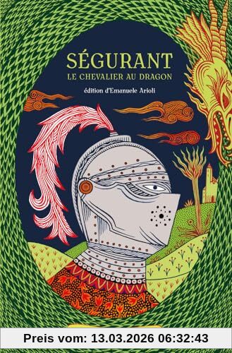 unbekannt Ségurant , Le Chevalier Au Dragon