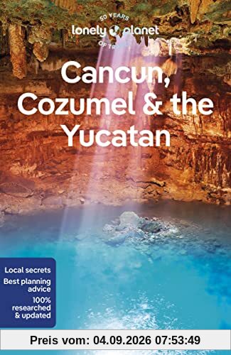 Cancun, Cozumel & the Yucatan
