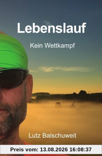 Lebenslauf: Kein Wettkampf