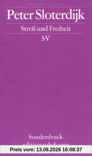 Streß und Freiheit (edition suhrkamp)